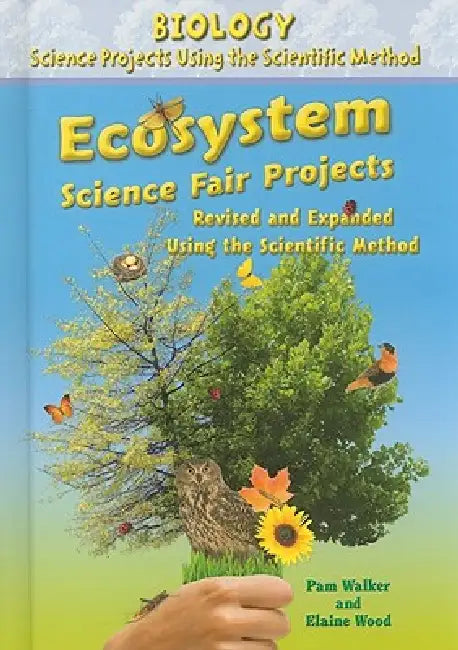 Buy Ecosystem Science Fair Projects, Using the Scientific Method (English, Pam Walker | Elaine Wood) — BookShops.in