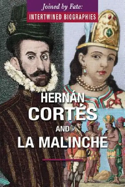 Buy Hernán Cortés and La Malinche (English, John A. Torres) — BookShops.in
