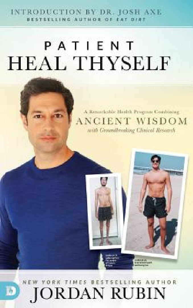 Buy Patient Heal Thyself | by Jordan Rubin | Destiny Image Incorporated | by Jordan Rubin | Destiny Image Incorporated | by Jordan Rubin | Destiny Image Incorporated | by Jordan Rubin | Destiny Image Incorporated | by Jordan Rubin | Destiny Image Incorporated | by Jordan Rubin | Destiny Image Incorporated | by Jordan Rubin | Destiny Image Incorporated | by Jordan Rubin | Destiny Image Incorporated | by Jordan Rubin | Destiny Image Incorporated | by Jordan Rubin | Destiny Image Incorporated | by Jord — BookShops.in