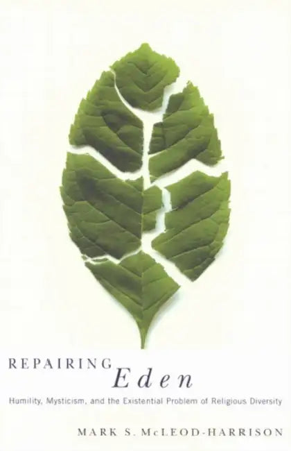 Repairing Eden (English, Mark S. McLeod-Harrison)