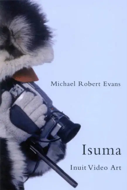 Buy Isuma (English, Michael Robert Evans) — BookShops.in