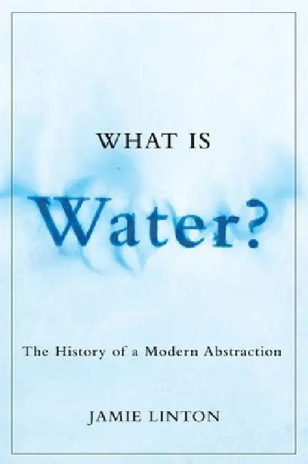 What Is Water? (English, Jamie Linton)