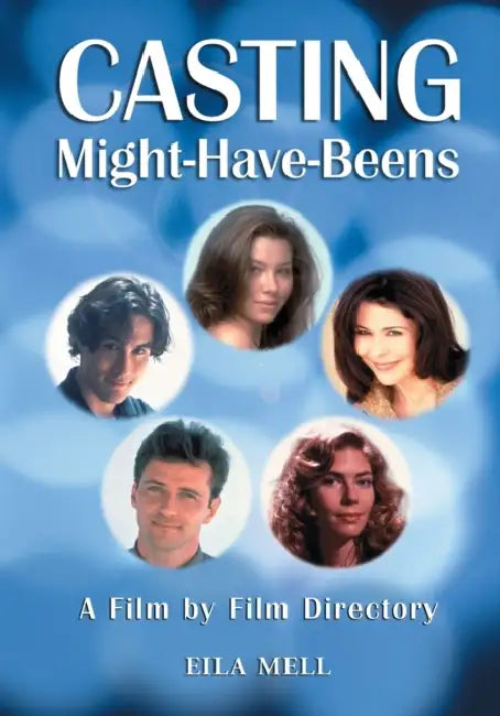 Buy Casting Might-Have-Beens (English, Eila Mell) — BookShops.in