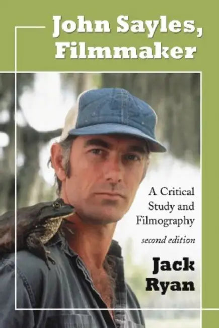Buy John Sayles, Filmmaker (English, Jack Ryan) โ BookShops.in