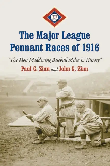 Buy The Major League Pennant Races of 1916 (English, Paul G. Zinn | John G. Zinn) — BookShops.in