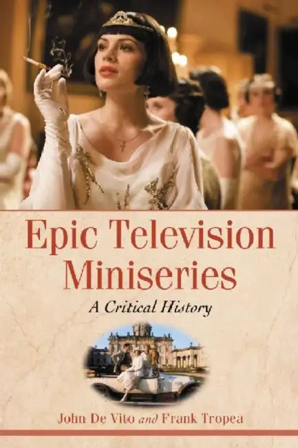 Buy Epic Television Miniseries (English, John de Vito | Frank Tropea) — BookShops.in