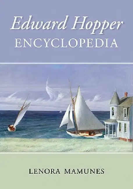 Buy Edward Hopper Encyclopedia (English, Lenora Mamunes) — BookShops.in