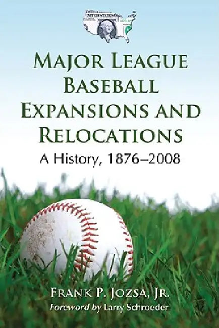 Buy Major League Baseball Expansions and Relocations (English, Frank P. Jozsa) โ BookShops.in
