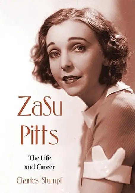 Buy ZaSu Pitts (English, Charles Stumpf) — BookShops.in