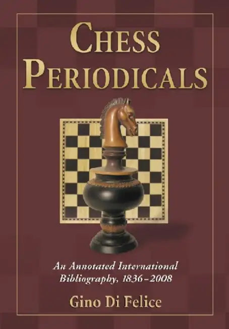 Buy Chess Periodicals (English, Gino Di Felice) — BookShops.in