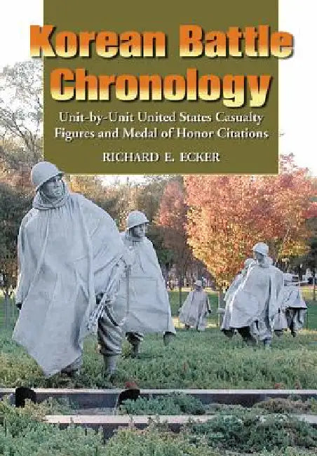 Buy Korean Battle Chronology (English, Richard E. Ecker) — BookShops.in