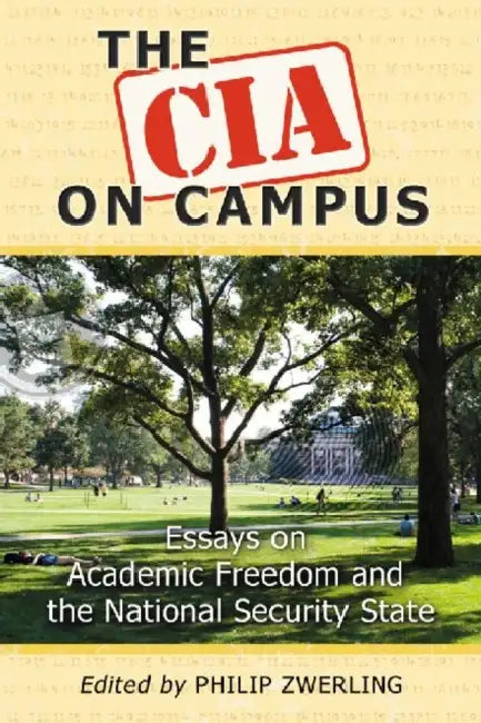 Buy The CIA on Campus (English, Philip Zwerling) — BookShops.in