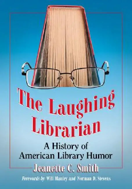Buy The Laughing Librarian (English, Jeanette C. Smith) โ BookShops.in