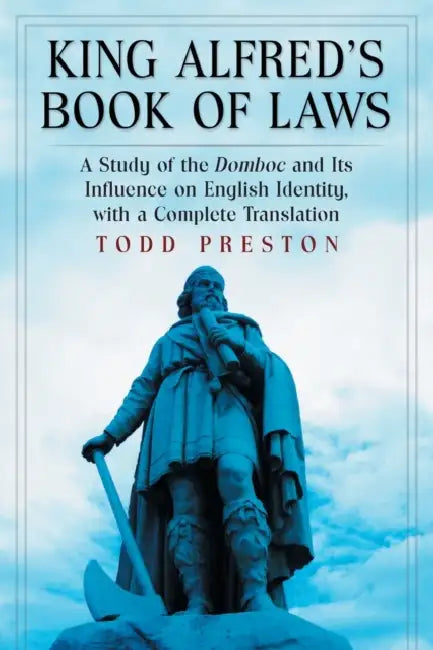 Buy King Alfred's Book of Laws (English, Todd Preston) — BookShops.in