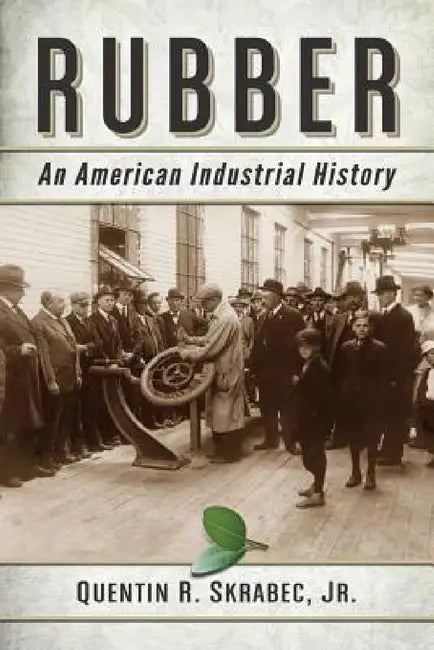 Buy Rubber (English, Quentin R. Skrabec) — BookShops.in