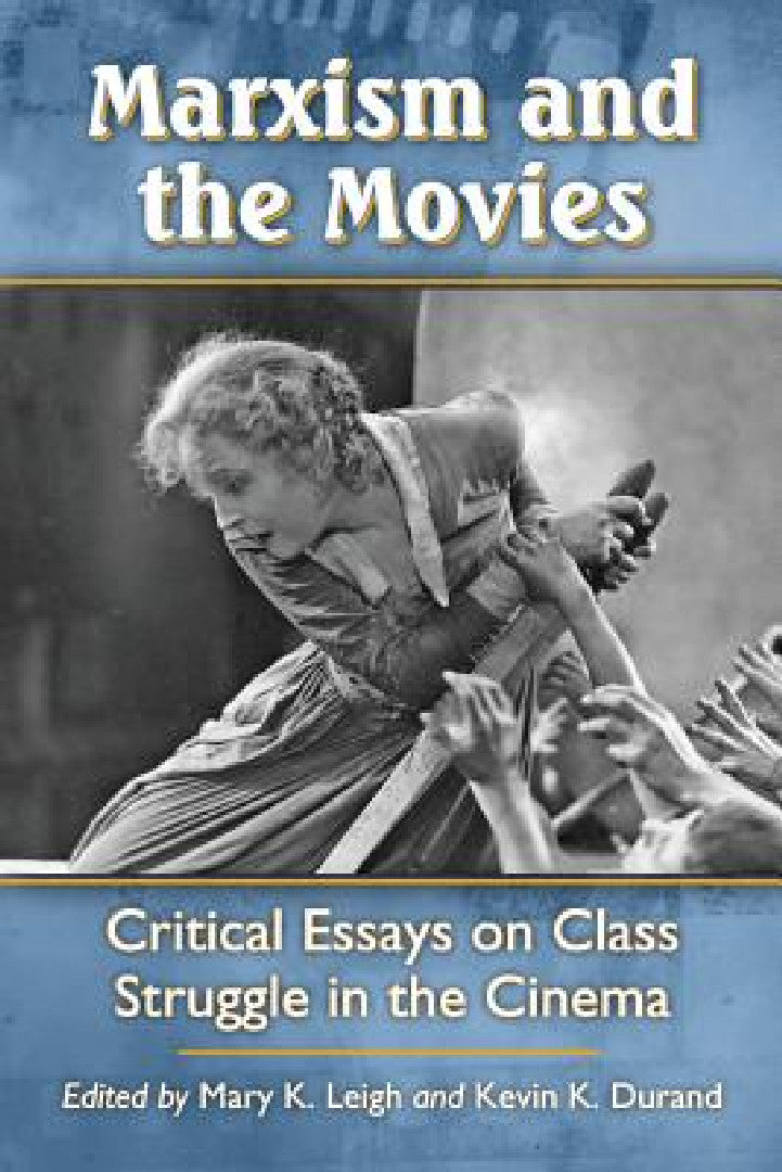 Buy Marxism and the Movies (English, Mary K. Leigh | Kevin K. Durand) — BookShops.in
