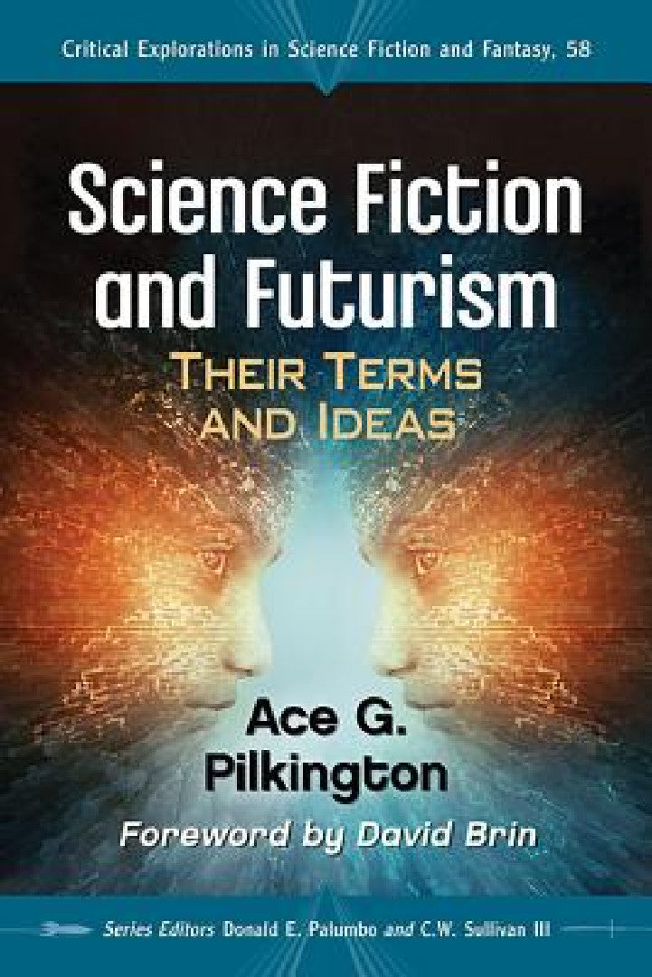 Buy Science Fiction and Futurism (English, Ace G. Pilkington | Donald E. Palumbo | III Sullivan C. W.) — BookShops.in