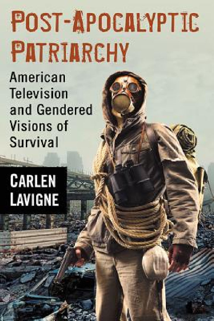 Buy Post-Apocalyptic Patriarchy (English, Carlen LaVigne) — BookShops.in