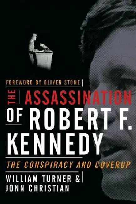 Buy The Assassination of Robert F. Kennedy (English, Turner William | Jonn Christian) — BookShops.in