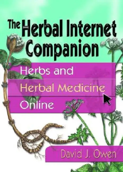 The Herbal Internet Companion (English, David J. Owen)