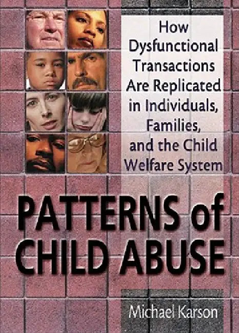 Buy Patterns of Child Abuse (English, Michael Karson | Elizabeth Sparks) — BookShops.in