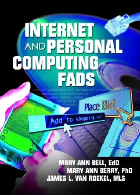 Buy Internet and Personal Computing Fads | by James Van Roekel | Mary Berry | Maryann Bell | CRC Press | by James Van Roekel | Mary Berry | Maryann Bell | CRC Press | by James Van Roekel | Mary Berry | Maryann Bell | CRC Press | by James Van Roekel | Mary Berry | Maryann Bell | CRC Press | by James Van Roekel | Mary Berry | Maryann Bell | CRC Press | by James Van Roekel | Mary Berry | Maryann Bell | CRC Press | by James Van Roekel | Mary Berry | Maryann Bell | CRC Press | by James Van Roekel | Mary  — BookShops.in