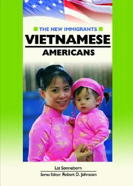 Buy Vietnamese Americans (English, Liz Sonneborn | Robert D. Johnston) — BookShops.in