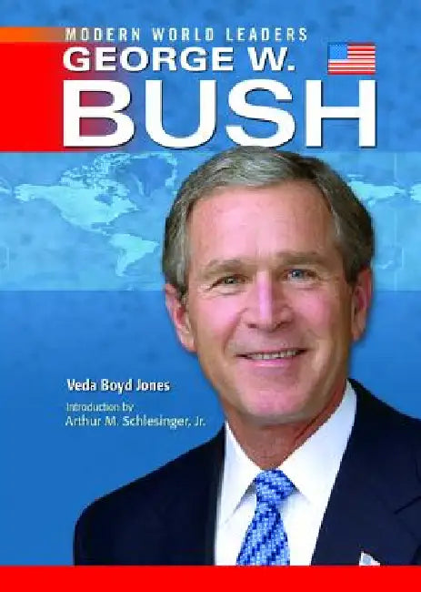 Buy George W. Bush (English, Veda Boyd Jones) — BookShops.in