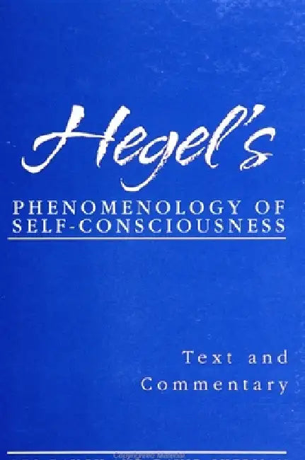 Buy Hegel's Phenomenology of Self-Consciousness (English, Leo Rauch | David Sherman) — BookShops.in