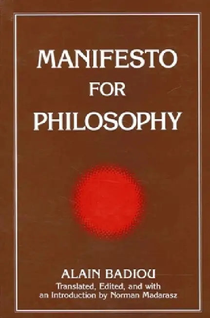 Buy Manifesto for Philosophy (English, Alain Badiou | Norman Madarasz | Norman Madarasz) — BookShops.in