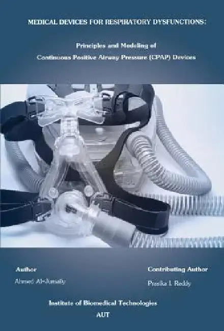 Buy Medical Devices for Respiratory Dysfunction (English, Ahmed Al-Jumaily | M. Ahmed Al-Jumaily | I. Prasika Reddy) — BookShops.in