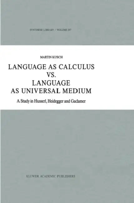 Buy Language as Calculus vs. Language as Universal Medium (English, Maren Kusch) — BookShops.in