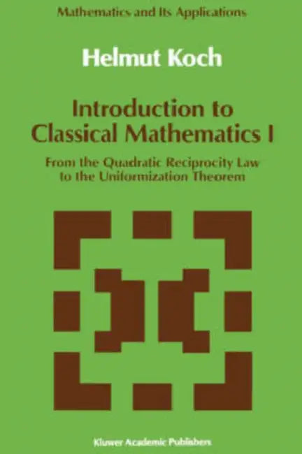 Introduction to Classical Mathematics I (English, Helmut Koch)