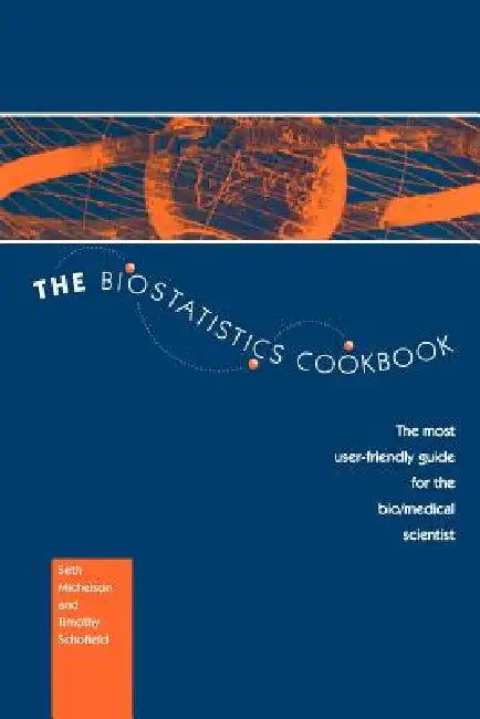 The Biostatistics Cookbook (English, S. Michelson | T. Schofield) view 2