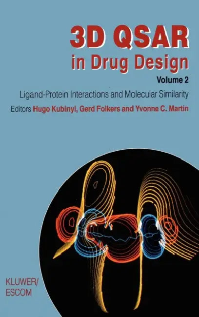 Buy 3D QSAR in Drug Design (English, Hugo Kubinyi | Gerd Folkers | Yvonne C. Martin) — BookShops.in