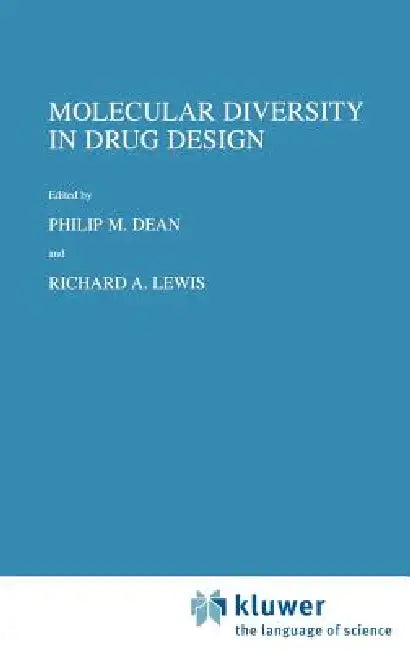 Buy Molecular Diversity in Drug Design (English, P. M. Dean | R. a. Lewis) — BookShops.in