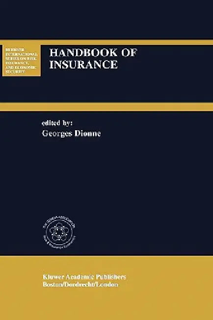 Buy Handbook of Insurance (English, Georges Dionne) — BookShops.in