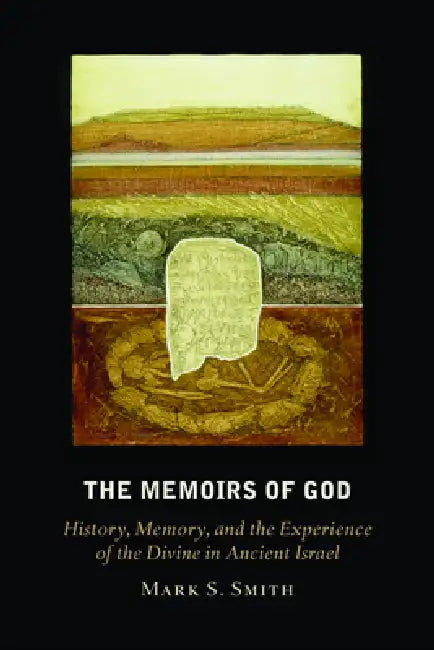 Buy The Memoirs of God (English, Mark S. Smith) — BookShops.in