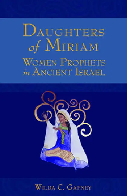 Daughters of Miriam (English, Wilda C. Gafney)