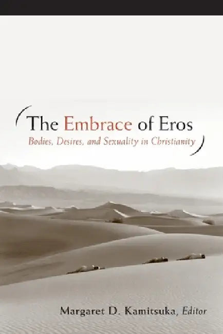 Buy The Embrace of Eros (English, Margaret D. Kamitsuka) — BookShops.in