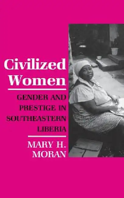 Buy Civilized Women (English, Mary Moran) — BookShops.in