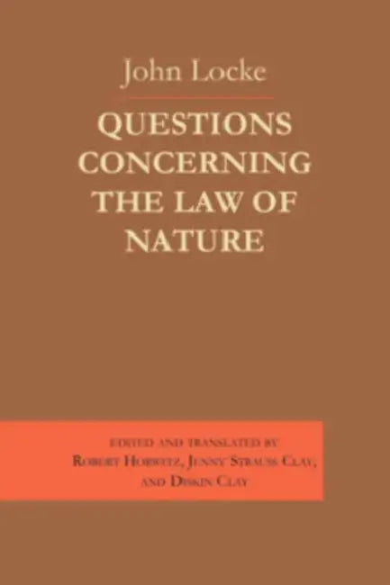 Buy Questions Concerning the Law of Nature | by John Locke | Diskin Clay | Robert Horwitz | Cornell University Press | by John Locke | Diskin Clay | Robert Horwitz | Cornell University Press | by John Locke | Diskin Clay | Robert Horwitz | Cornell University Press | by John Locke | Diskin Clay | Robert Horwitz | Cornell University Press | by John Locke | Diskin Clay | Robert Horwitz | Cornell University Press | by John Locke | Diskin Clay | Robert Horwitz | Cornell University Press | by John Locke | — BookShops.in