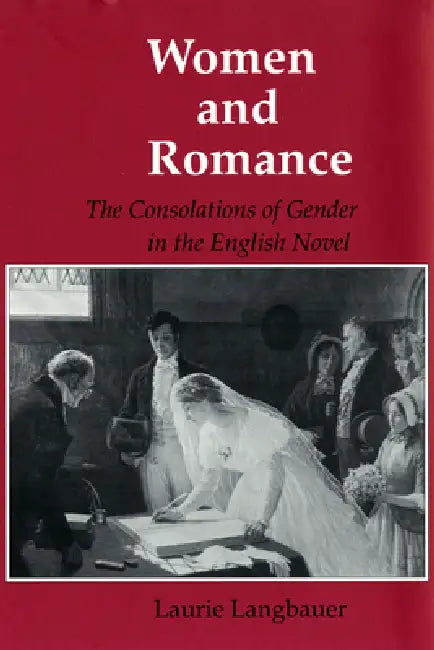 Buy Women and Romance (English, Laurie Langbauer) — BookShops.in