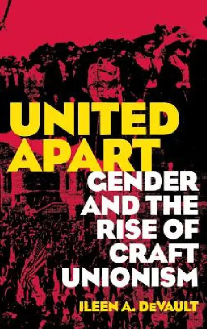 Buy United Apart (English, Ileen A. DeVault) — BookShops.in