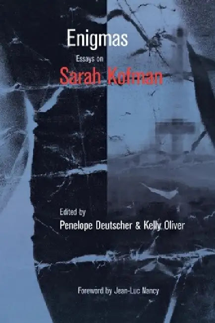 Buy Enigmas (English, Penelope Deutscher | Kelly Oliver | Jean-Luc Nancy) — BookShops.in