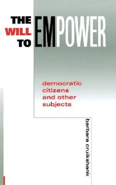 Buy Will to Empower (English, Barbara Cruikshank) — BookShops.in