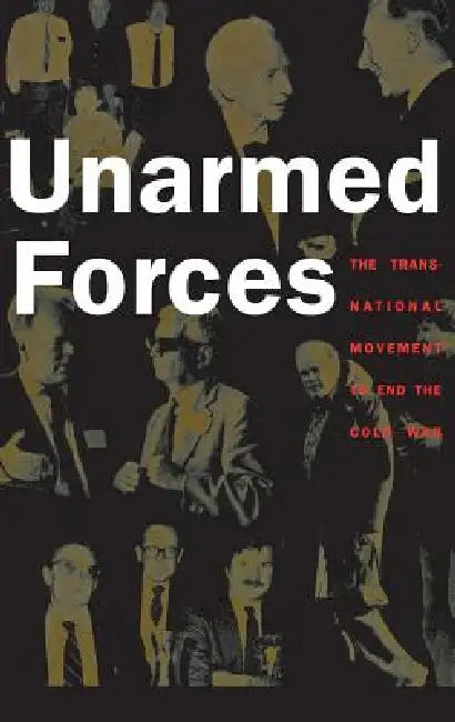 Buy Unarmed Forces (English, Matthew Evangelista) — BookShops.in