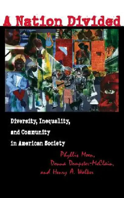 Buy A Nation Divided (English, Phyllis Moen | Donna Dempster-McClain | Henry A. Walker) — BookShops.in