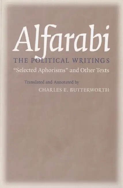 Buy The Political Writings (English, Alfarabi | Charles E. Butterworth) — BookShops.in