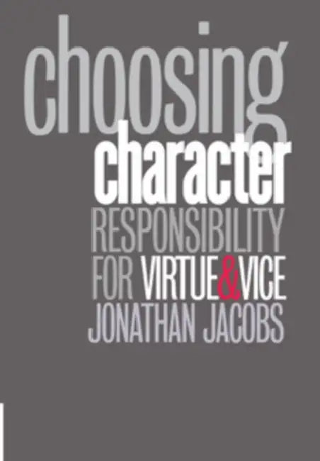 Buy Choosing Character (English, Jonathan Jacobs) — BookShops.in